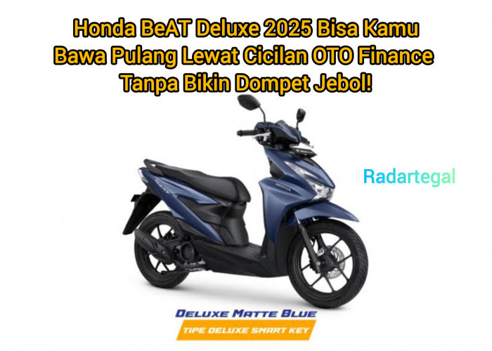 Skema Kredit Ringan Honda BeAT Deluxe 2025, Gak sampai Bikin Dompet Anda Jebol