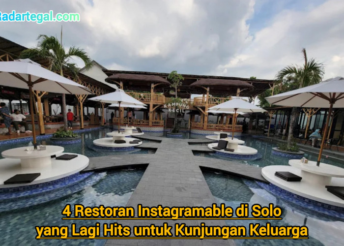 4 Restoran Instagramable di Solo yang Lagi Hits untuk Kunjungan Keluarga