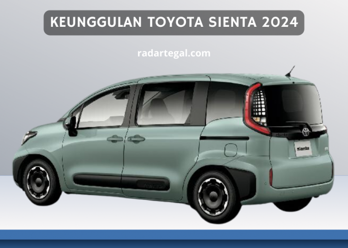 Lebih Kokoh dan Sporty, Ini Keunggulan Toyota Sienta 2024 yang Jadi The Real Suzuki APV Killer