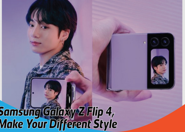 Spesifikasi Samsung Galaxy Z Flip 4, Perpaduan Sempurna Gaya dan Teknologi yang Berbeda 