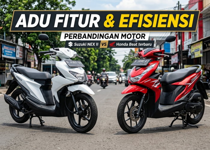 Perbandingan Motor Suzuki NEX II dengan Honda Beat: Siapa Juara Matic Harian?
