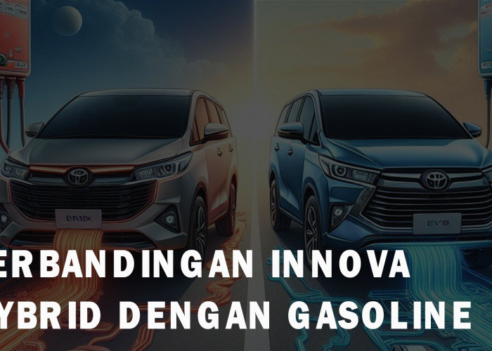 Ramai Dibahas! Ini Perbandingan Toyota Innova Zenix Hybrid dengan Gasoline Menurut Pengguna di Forum Otomotif
