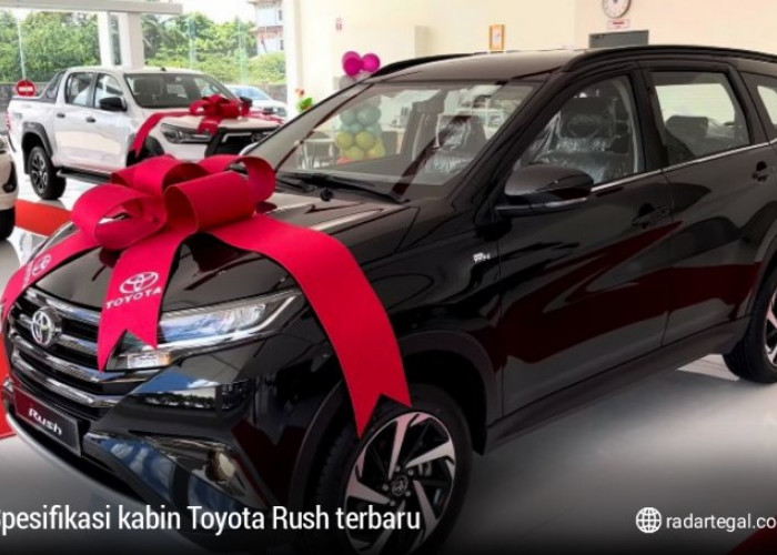 Spesifikasi Kabin Toyota Rush Terbaru Ini Berasa di Dalam Kamar Mewah? Cocok untuk Perjalanan Mudik
