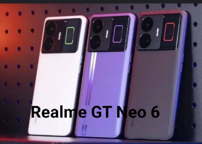 Realme GT Neo 6 Dilengkapi dengan Spesifikasi Tinggi, Cocok Sasaran Para Gaming