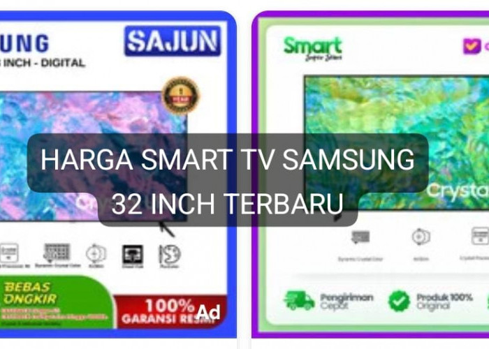 Update 5 Harga Smart TV Samsung 32 Inch Terbaru di Bawah 3 Jutaan, Hadir Lebih Menawan dan Hemat Ruangan