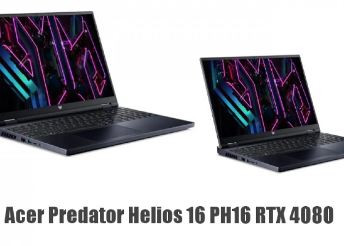 Laptop Gaming Terbaru Acer Predator Helios 16 PH16 RTX 4080, Spek Mumpuni untuk Mahasiswa IT