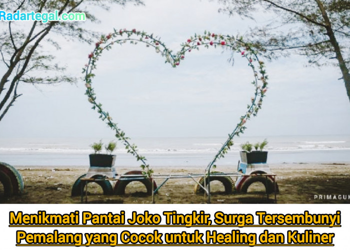 Menikmati Indahnya Pantai Joko Tingkir Pemalang, Surga Tersembunyi yang Cocok untuk Healing dan Kuliner