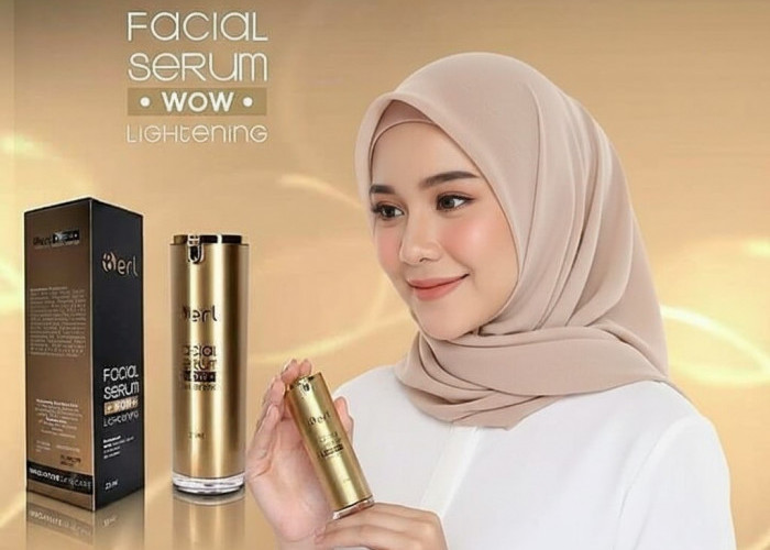 B ERL WOW Lightening Facial Serum, Andalan untuk Kulit yang Mau Naik Level