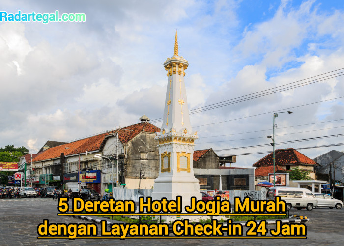 5 Deretan Hotel Jogja Murah dengan Layanan Check-in 24 Jam
