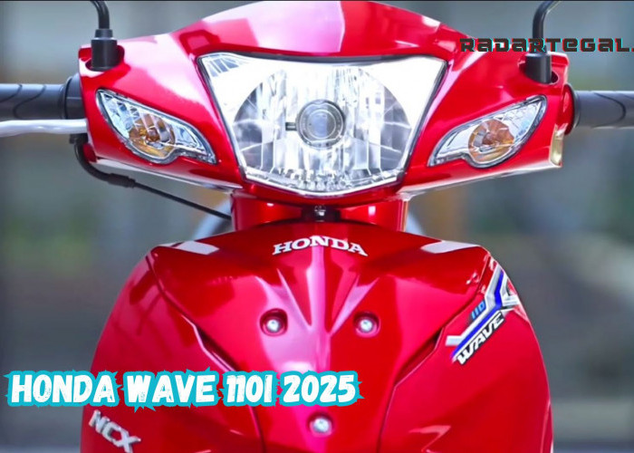 Pilihan Motor Bebek, Ini Review Honda Wave 110i 2025 Terbaru Bikin Geger Tanah Air