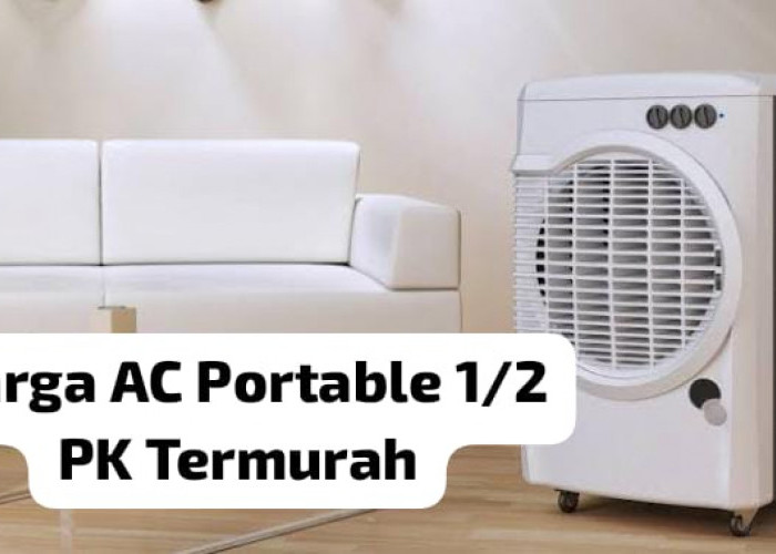 Harga AC Portable 1/2 PK Murah 2024 Mulai Rp300 Ribu, Buat Udara Bersih dan Dinginkan Ruangan Lebih Cepat