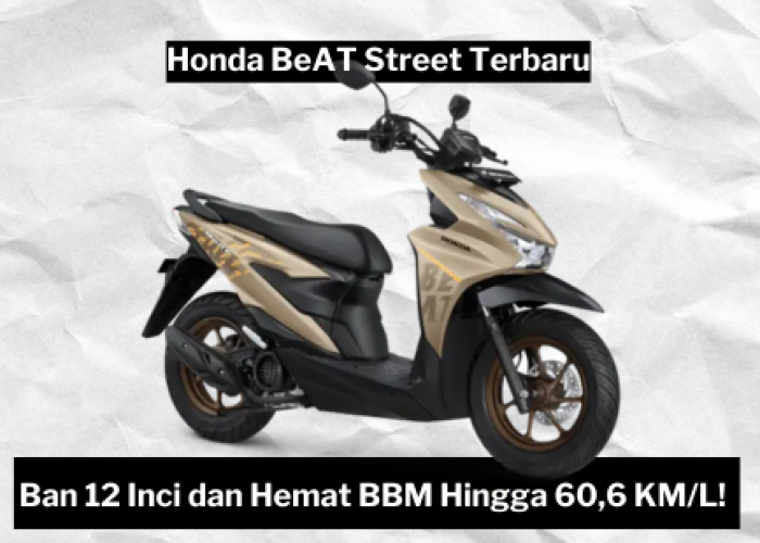 Honda BeAT Street Terbaru Tambah Irit, 1 Liter BBM-nya Bisa Tempuh Jarak Hingga 60,6 Kilometer