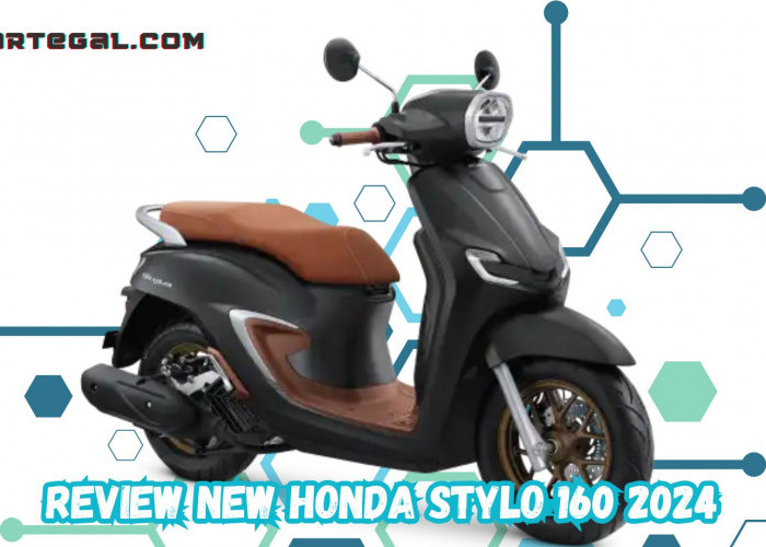 Varian Warna New Honda Stylo 160 2024 Sangat Lengkap, Mana yang Jadi Pilihan Anda?