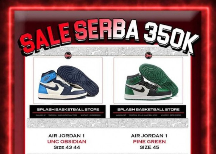 Jangan Sampai Ketinggalan! Splash Basketball Store Gelar Promo SALE Serba 350K untuk Beragam Sepatu Basket
