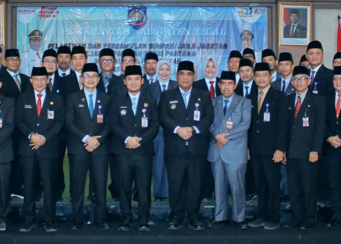 Usai Pelantikan, Pejabat Pimpinan Tinggi Pratama Kabupaten Tegal Tempati Formasi Baru