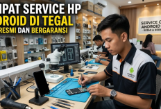 6 Tempat Service HP Android di Tegal Terbaik, Teknisinya Kompeten dan Bersertifikasi