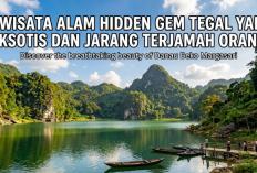 5 Wisata Alam Hidden Gem Tegal yang Eksotis dan Jarang Terjamah Orang