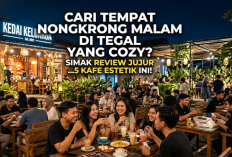 Cari Tempat Nongkrong Malam di Tegal yang Cozy? Simak Review Jujur 5 Kafe Estetik Ini!