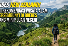 Vibes New Zealand! Ini Rekomendasi Wisata Alam Tersembunyi di Brebes yang Mirip Luar Negeri