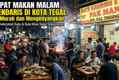 Tempat Makan Malam Legendaris di Kota Tegal yang Murah dan Mengenyangkan