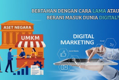 UMKM di Tengah Perubahan Zaman: Bertahan dengan Cara Lama atau Berani Masuk Dunia Digital?