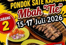 Pecinta Kuliner Merapat! GRAND OPENING Sate Kambing Mbah Tie Cabang 2 Mulai Besok 15 Juli 2026