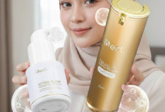 Skincare-an Tapi Masih Kusam? Ini Rahasia B ERL WOW Lightening Facial Serum untuk Kulit Glowing
